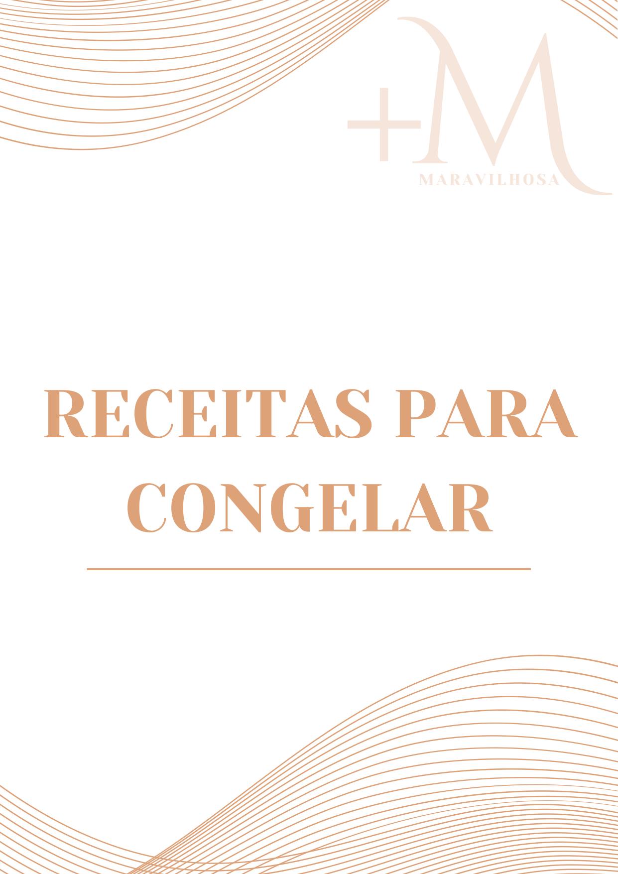 Receitas para congelar +M
